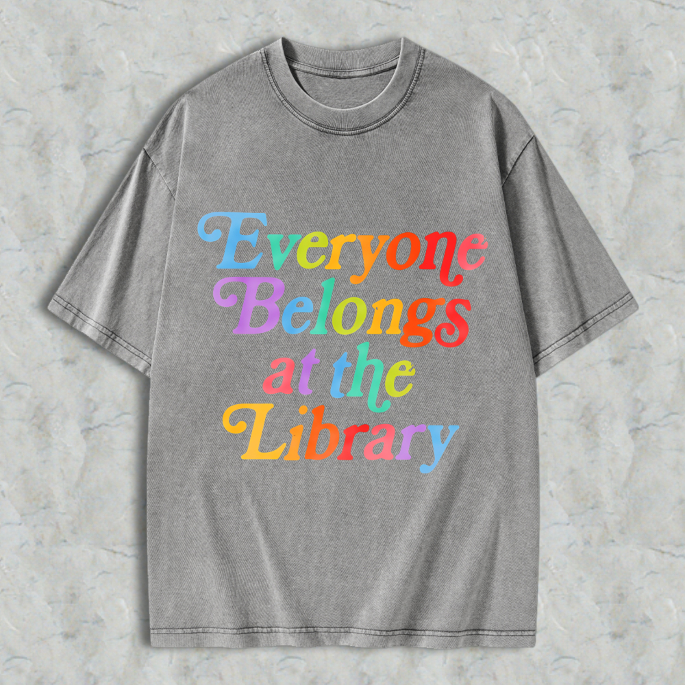 Wardrobecart Everyone Belongs At The Library Unisex Washed T-shirt