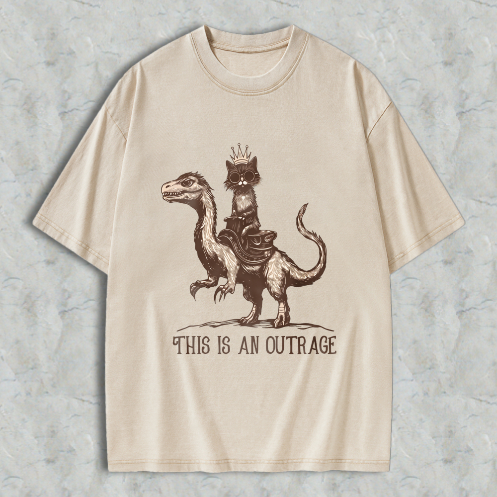 Wardrobecart Cat Riding Dinosaur With Crown And Text This Is An Outrage Unisex Washed T-shirt
