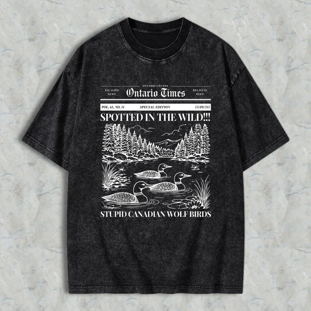 Wardrobecart Duck Scene With Trees And Mountains Spotted In The Wild Stupid Canadian Wolf Birds Ontario Times Newspaper Style Graphic Unisex Washed T-shirt