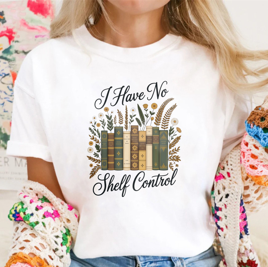 Wardrobecart I Have No Shelf Control Bookshelf Design With Floral Elements Unisex Classic T-shirt