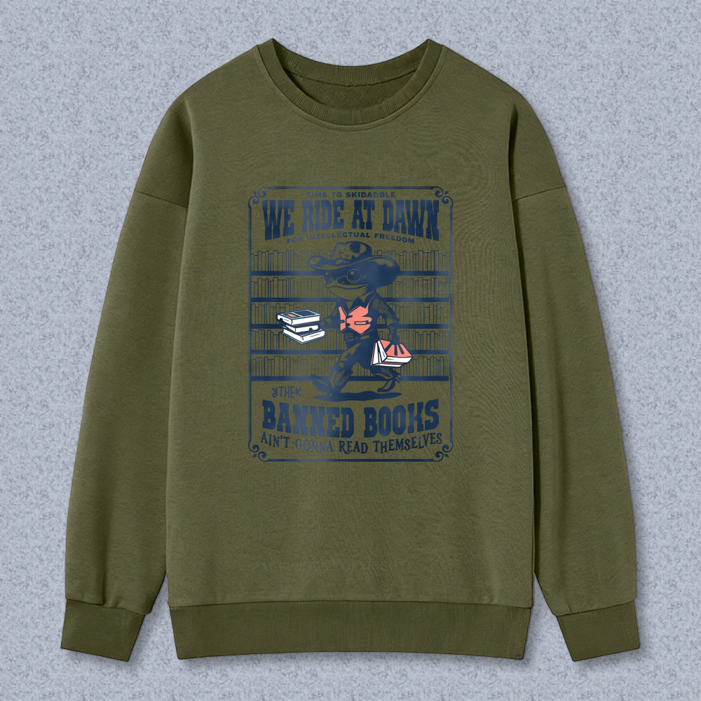 Wardrobecart Banned Books We Ride At Dawn For Intellectual Freedom Unisex Classic Sweatshirt