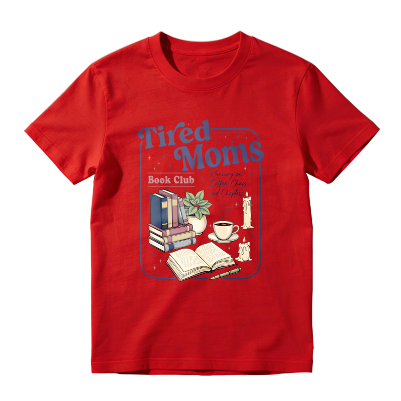 Wardrobecart Tired Moms Book Club Reading On Coffee Chaos And Chapters Unisex Classic T-shirt