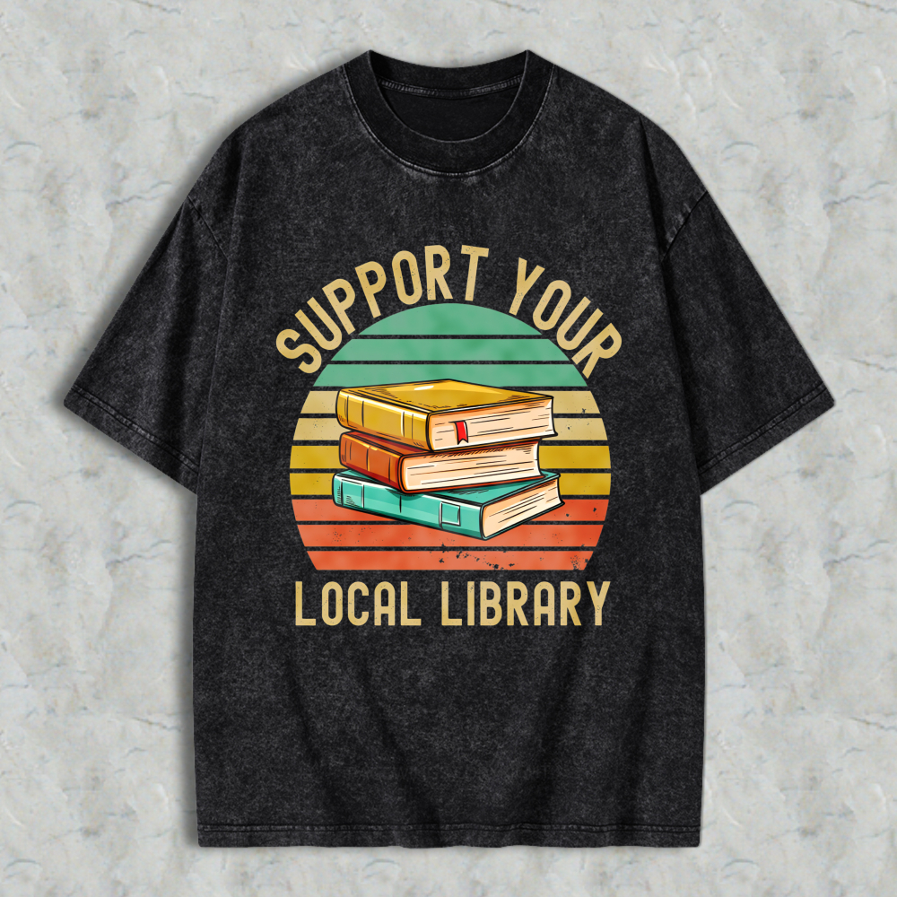 Wardrobecart Support Your Local Library Books Stack Vintage Design Unisex Washed T-shirt