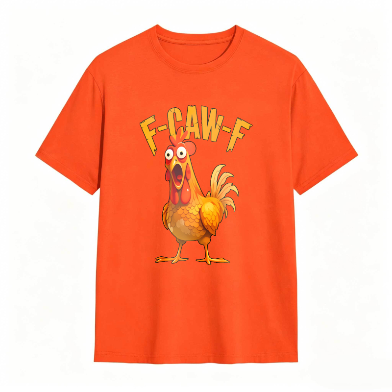 F Caw F Chicken Rooster Cartoon tshirt 100% cotton