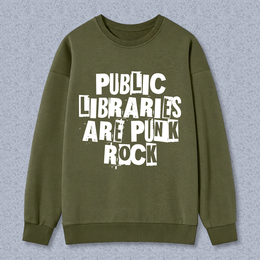 Wardrobecart Public Libraries Are Punk Rock Unisex Classic Sweatshirt
