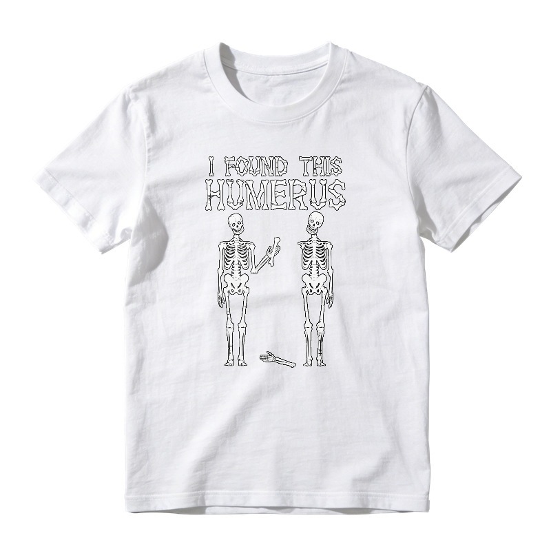 I Found This Humerus Skeleton Bone Pun Funny Unisex Classic T-shirt