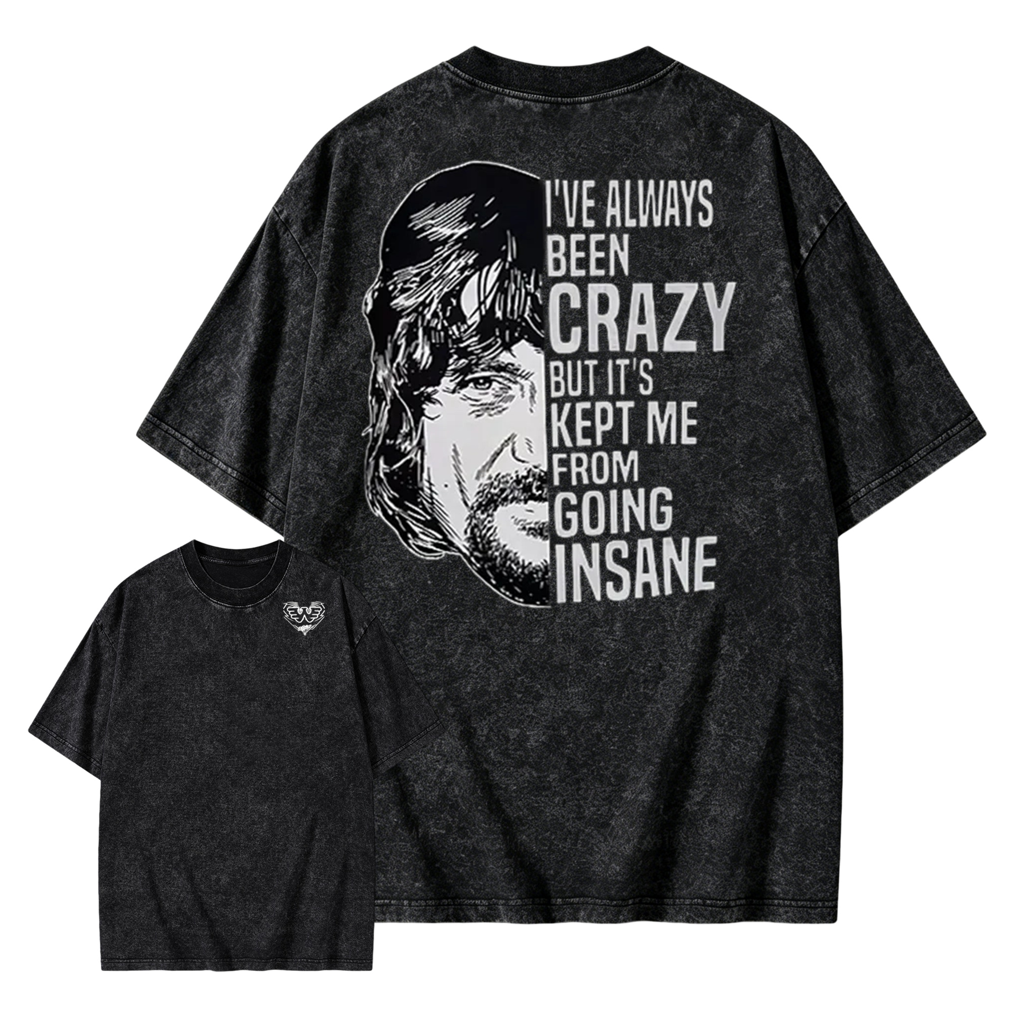 I've Always Been Crazy Funny Graphic Washed T-Shirt