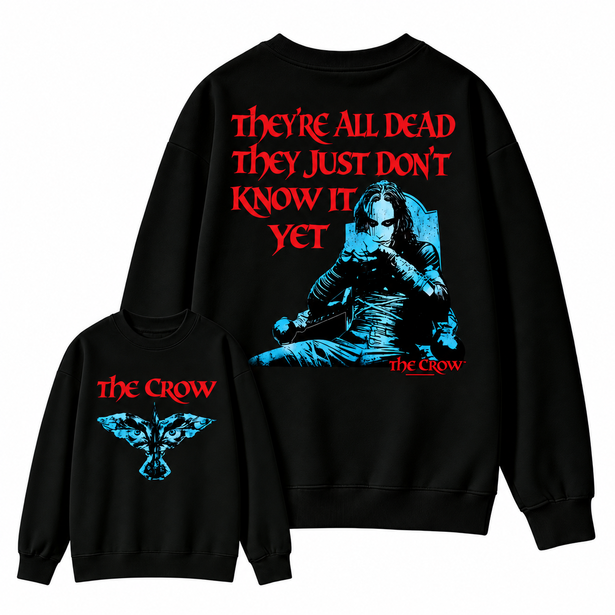 The Crow "They're All Dead They Just Don't Know It Yet" Graphic Sweatshirt
