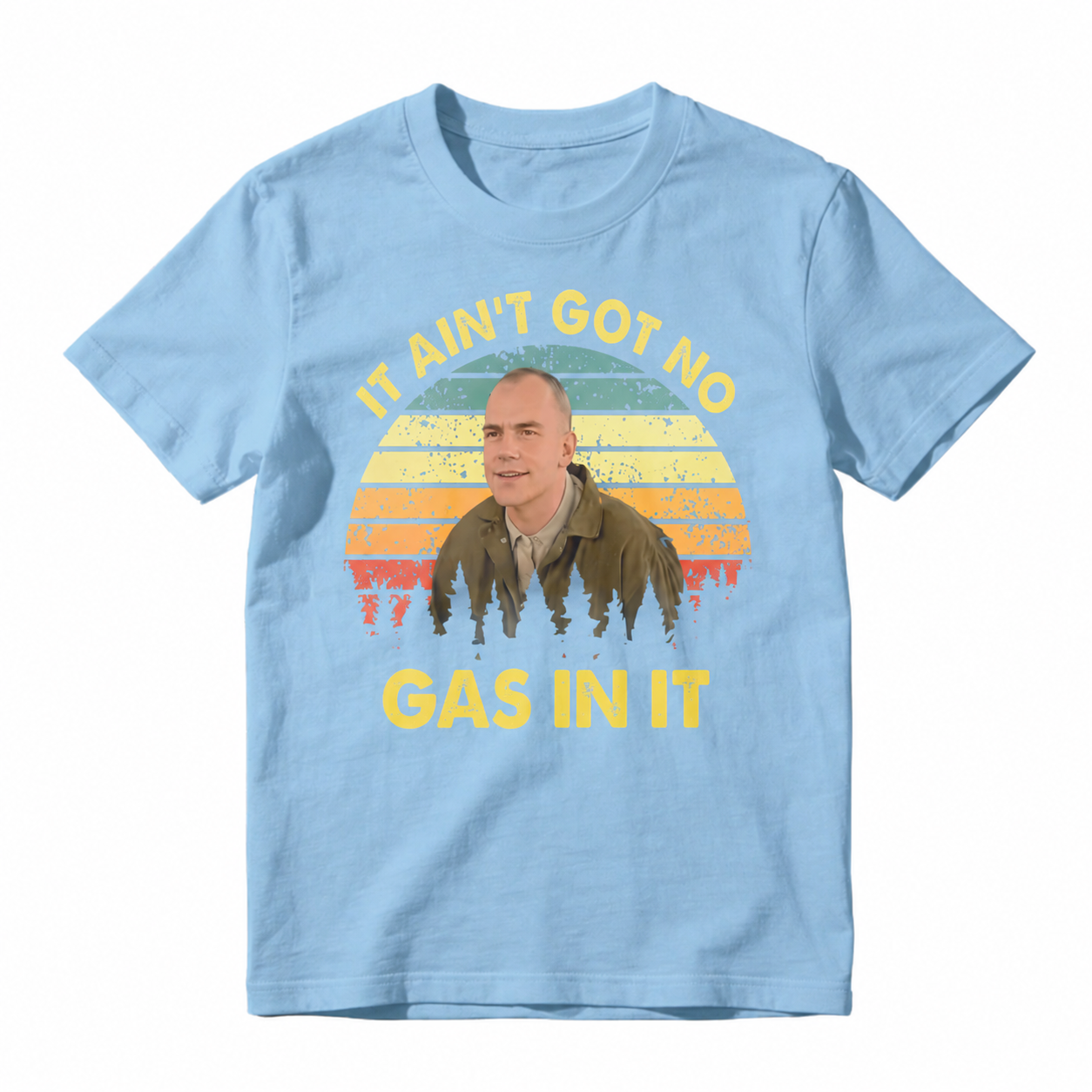 It Aint Got No Gas In It Vintage Sunset Man T-shirt