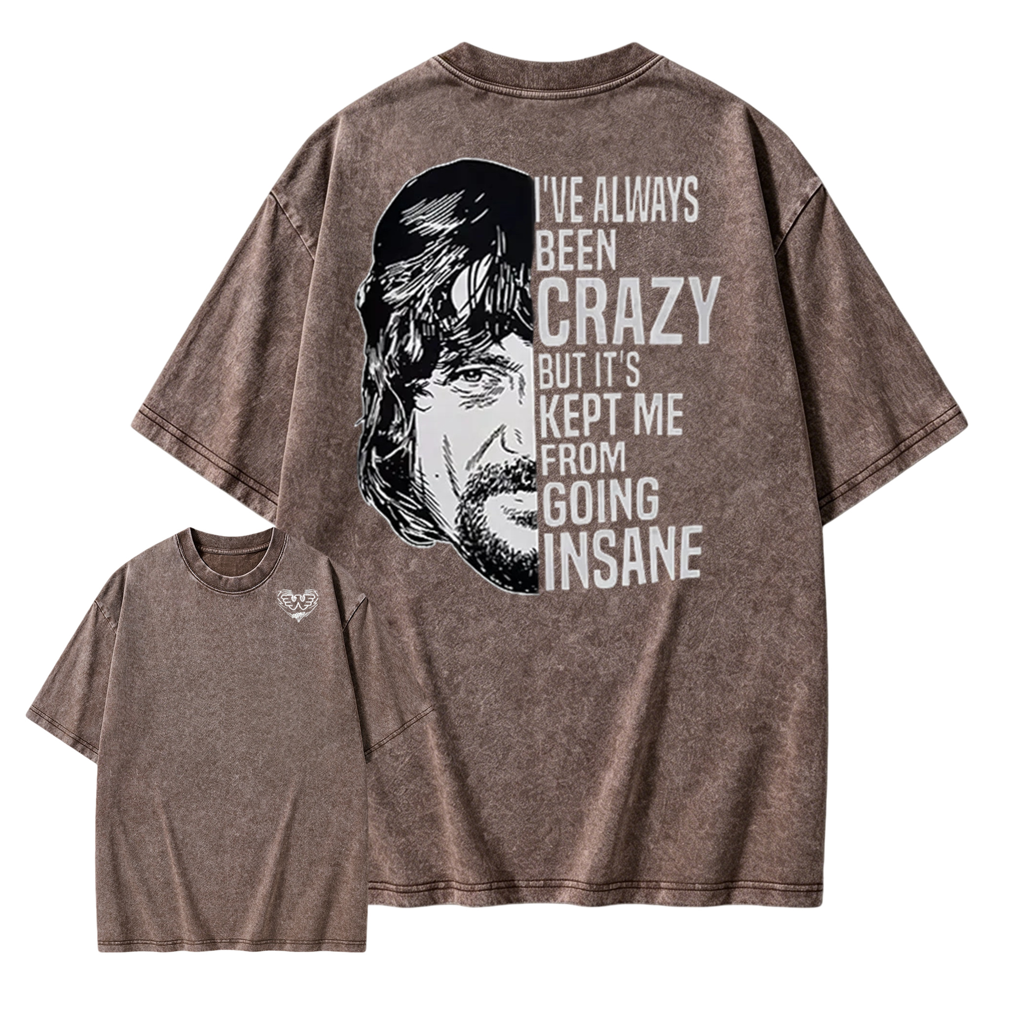 I've Always Been Crazy Funny Graphic Washed T-Shirt