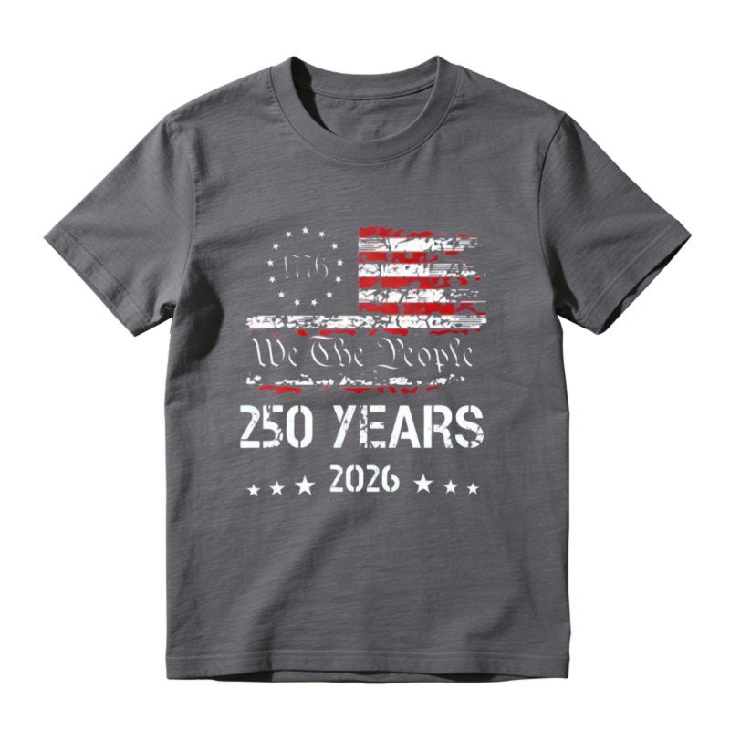 1776-2026 Patriotic USA 250 Years We The People Betsy Ross Flag Graphic T-Shirt
