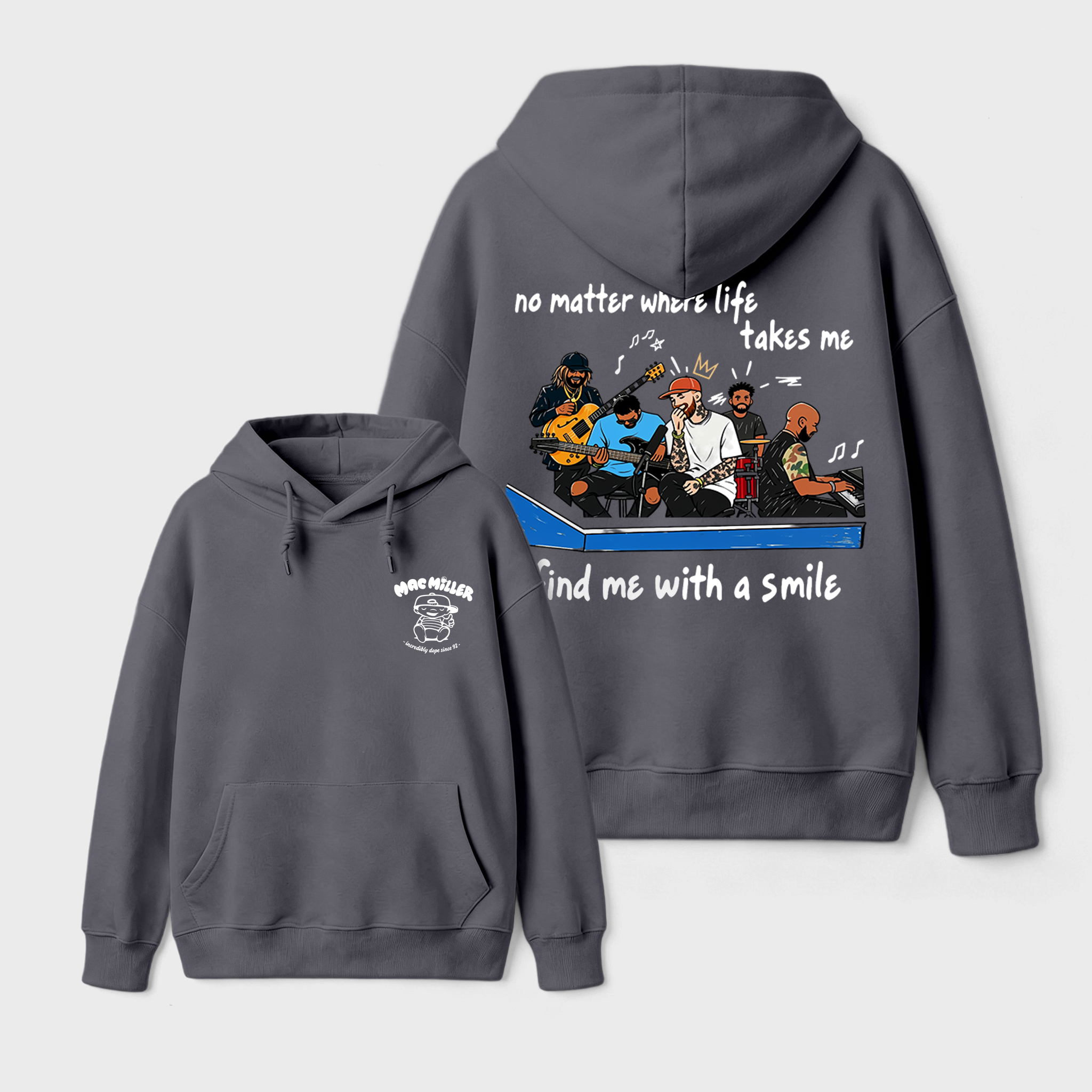 No Matter Where Life Takes Me Find Me With A Smile Music Hoodie
