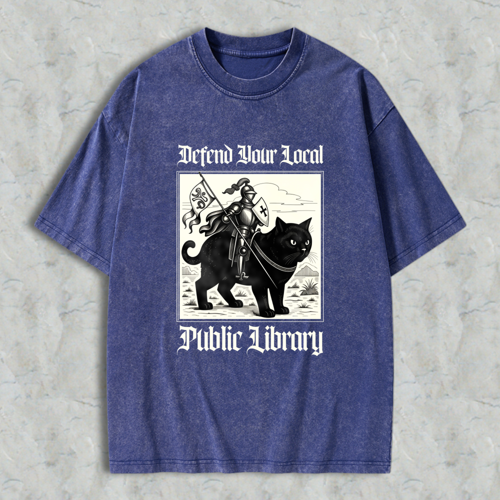 Wardrobecart Cat Knight Defend Your Local Public Library Unisex Washed T-shirt