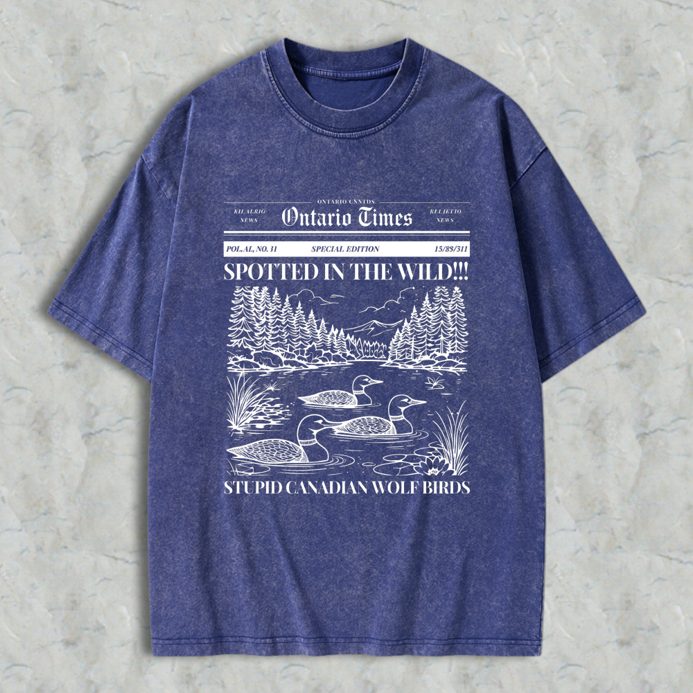 Wardrobecart Duck Scene With Trees And Mountains Spotted In The Wild Stupid Canadian Wolf Birds Ontario Times Newspaper Style Graphic Unisex Washed T-shirt