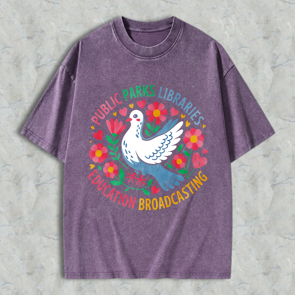 Wardrobecart Dove With Flowers And Hearts Public Parks Libraries Education Broadcasting Unisex Washed T-shirt