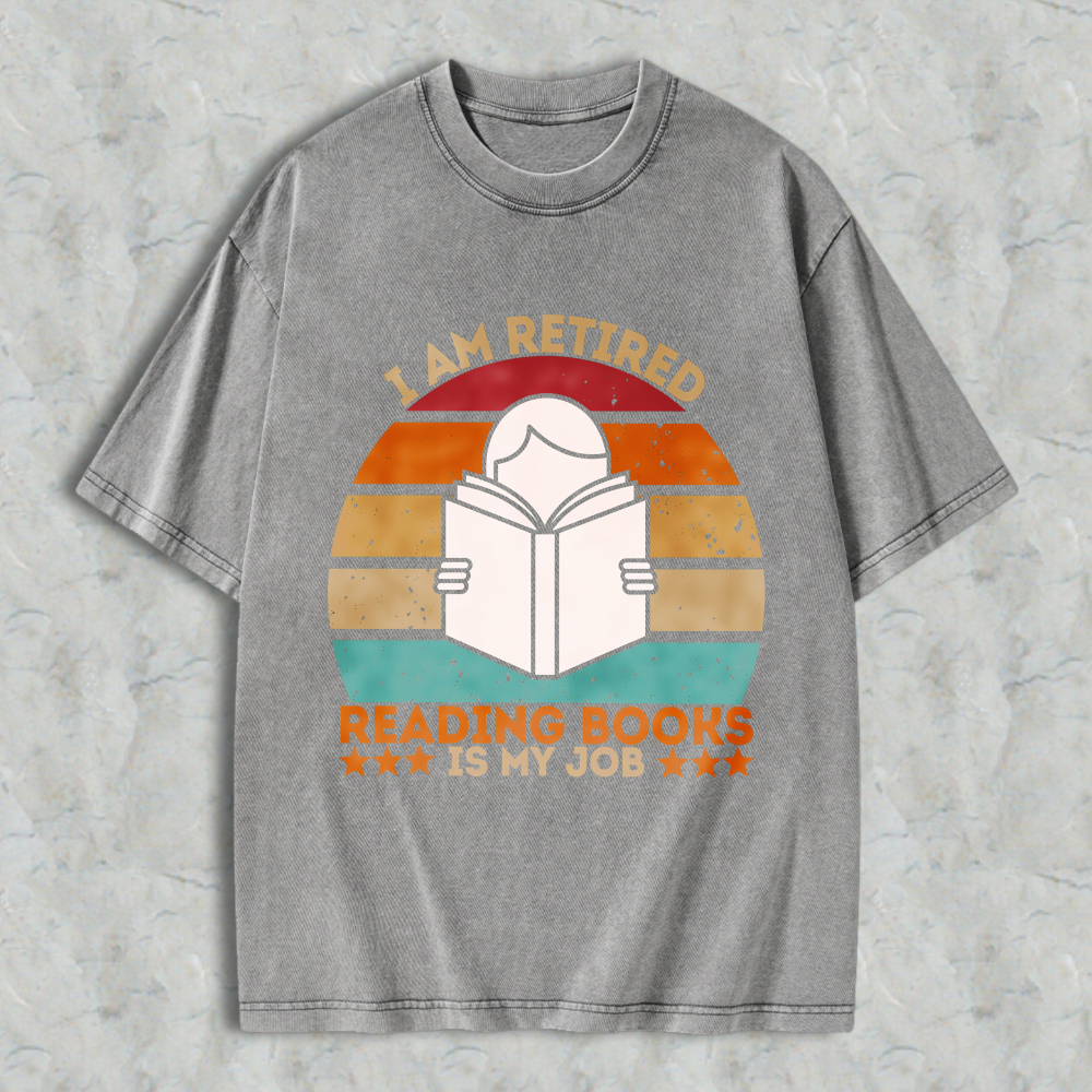 Wardrobecart I Am Retired Reading Books Is My Job Vintage Sunburst Design Unisex Washed T-shirt