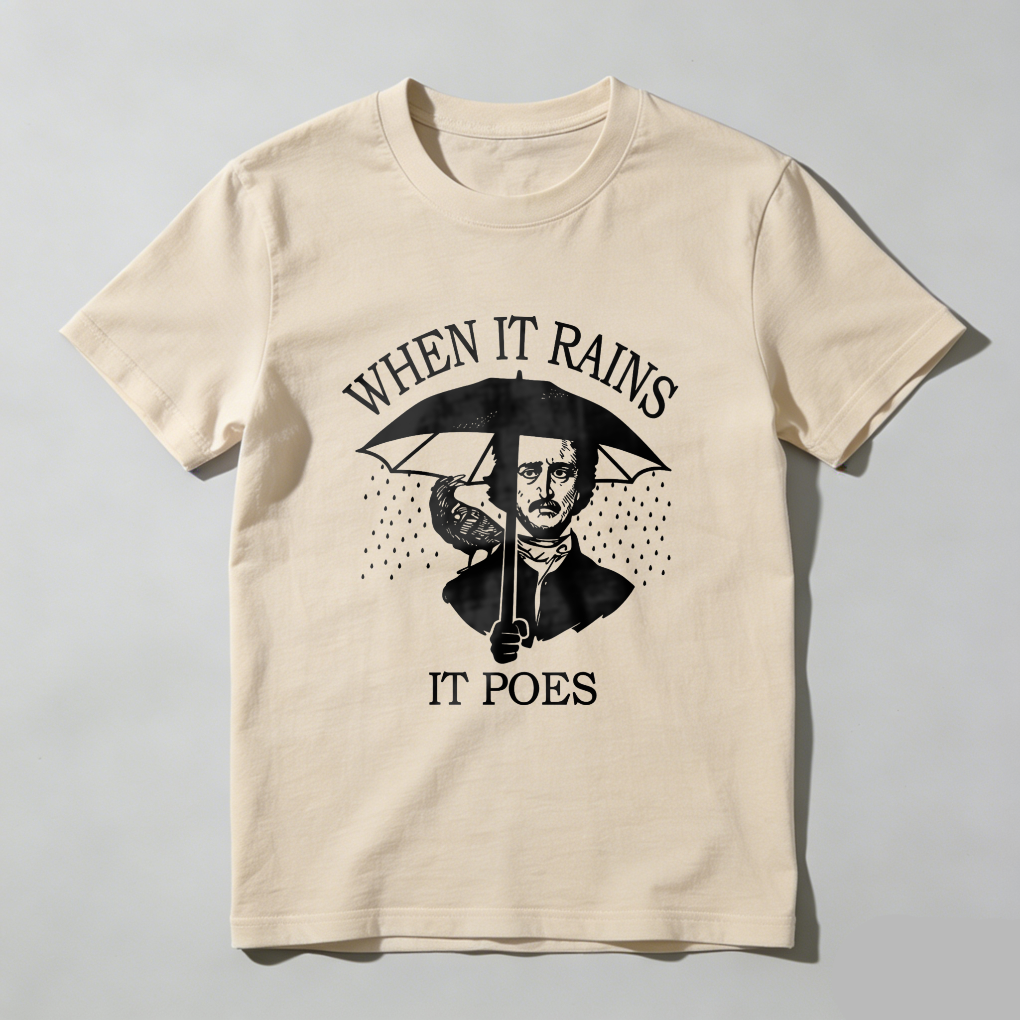 Wardrobecart When It Rains It Poes Tshirt