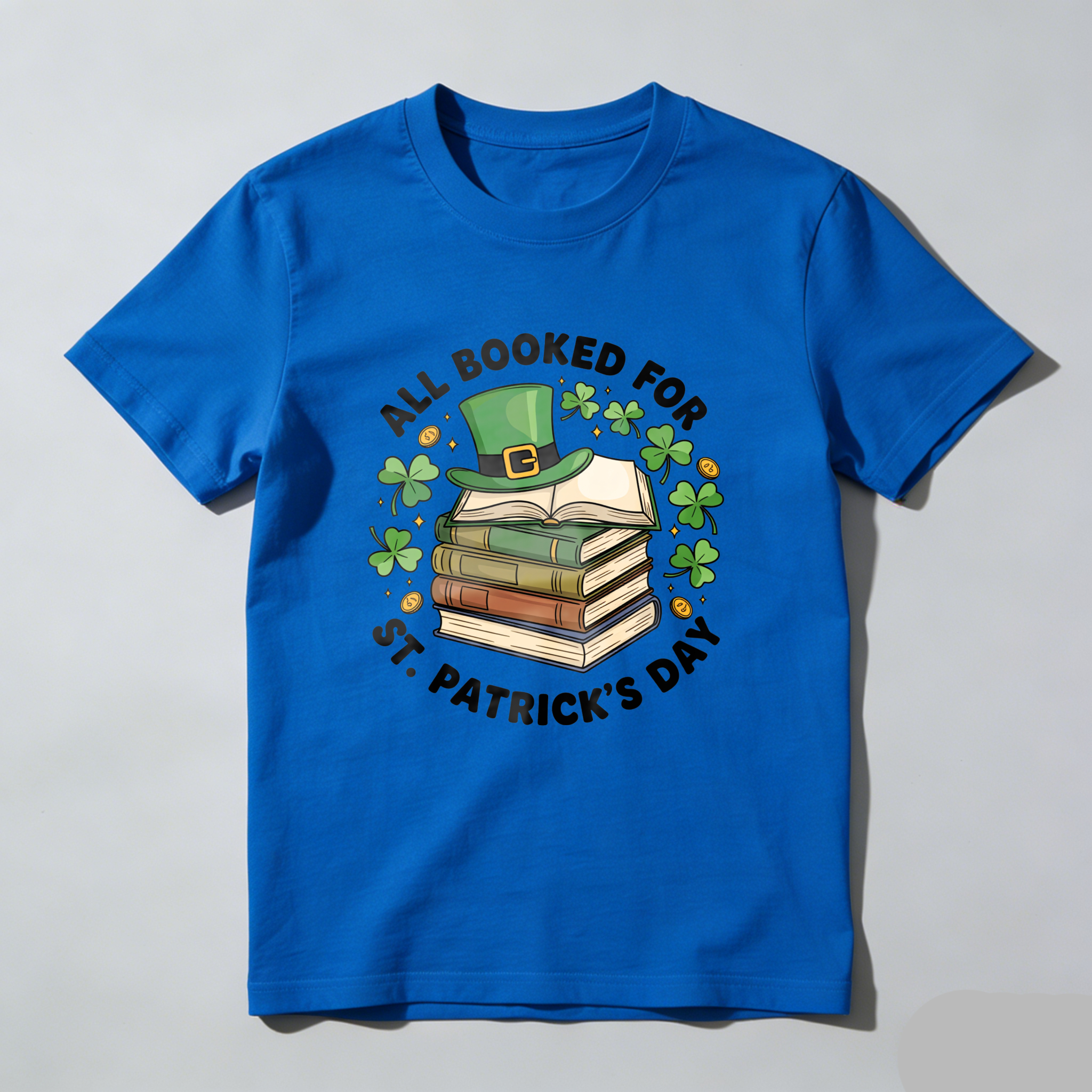 Wardrobecart All Booked For St Patrick's Day tshirt