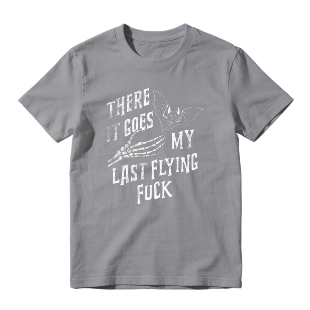 There It Goes My Last Flying Fuck Skeleton Bat Graphic T-shirt