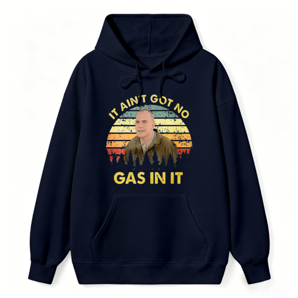 It Aint Got No Gas In It Vintage Retro Sunset Unisex Classic Hoodie