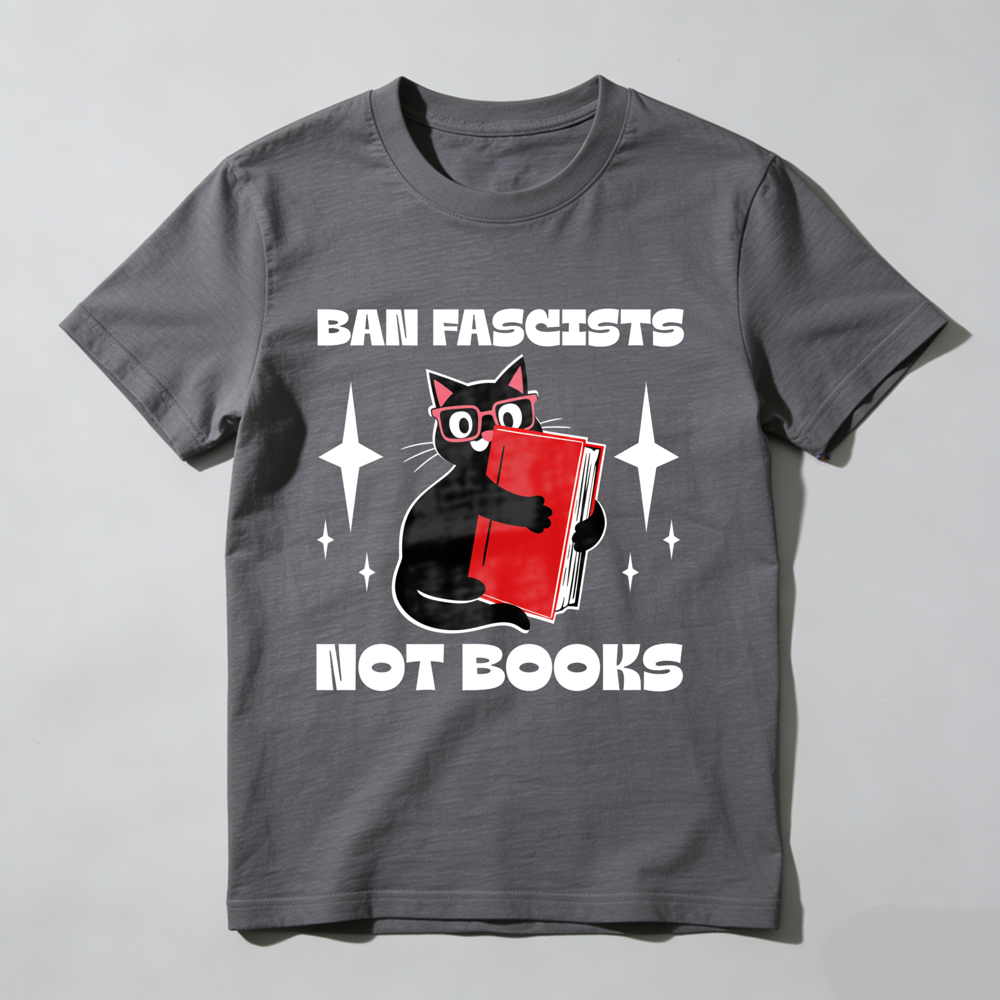 Wardrobecart Ban Fascists Not Books Cat Reading Book Tshirt