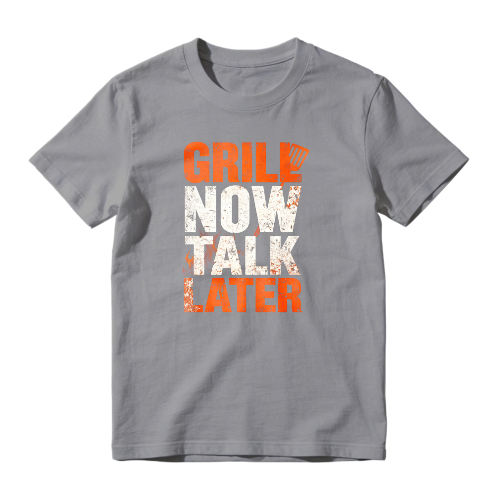 Grill Now Talk Later Barbecue Funny Quote Unisex Classic T-shirt