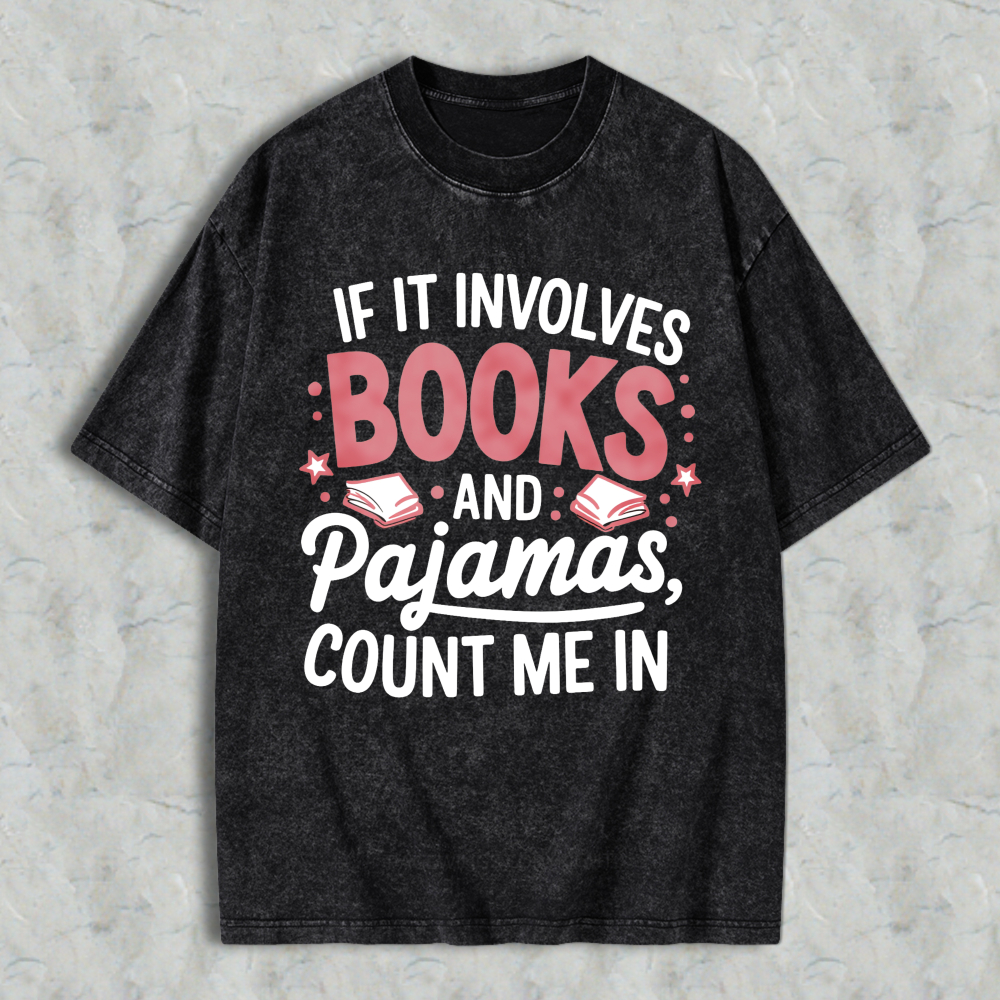 Wardrobecart Books And Pajamas Quote Unisex Washed T-shirt