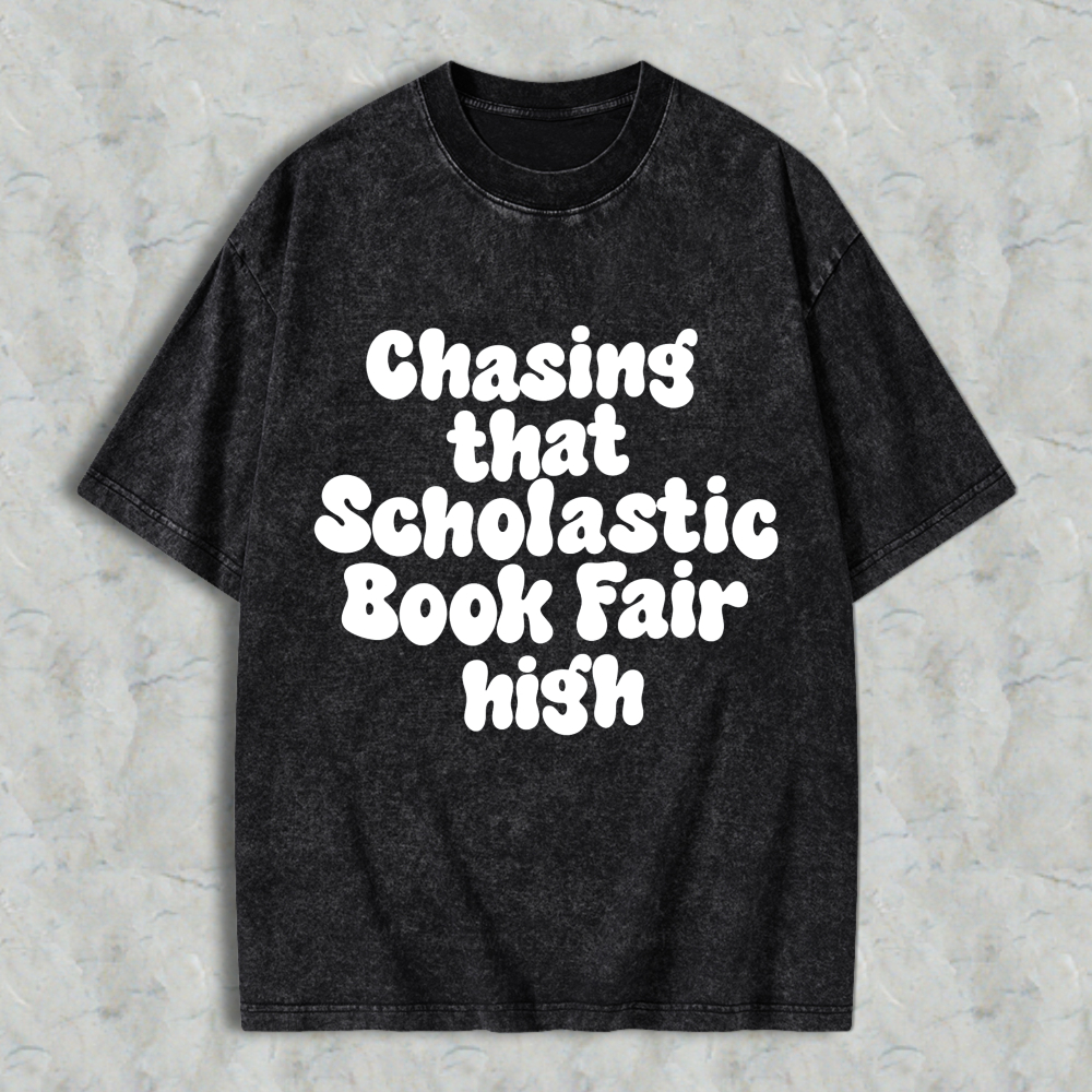 Wardrobecart Chasing That Scholastic Book Fair High Unisex Washed T-shirt