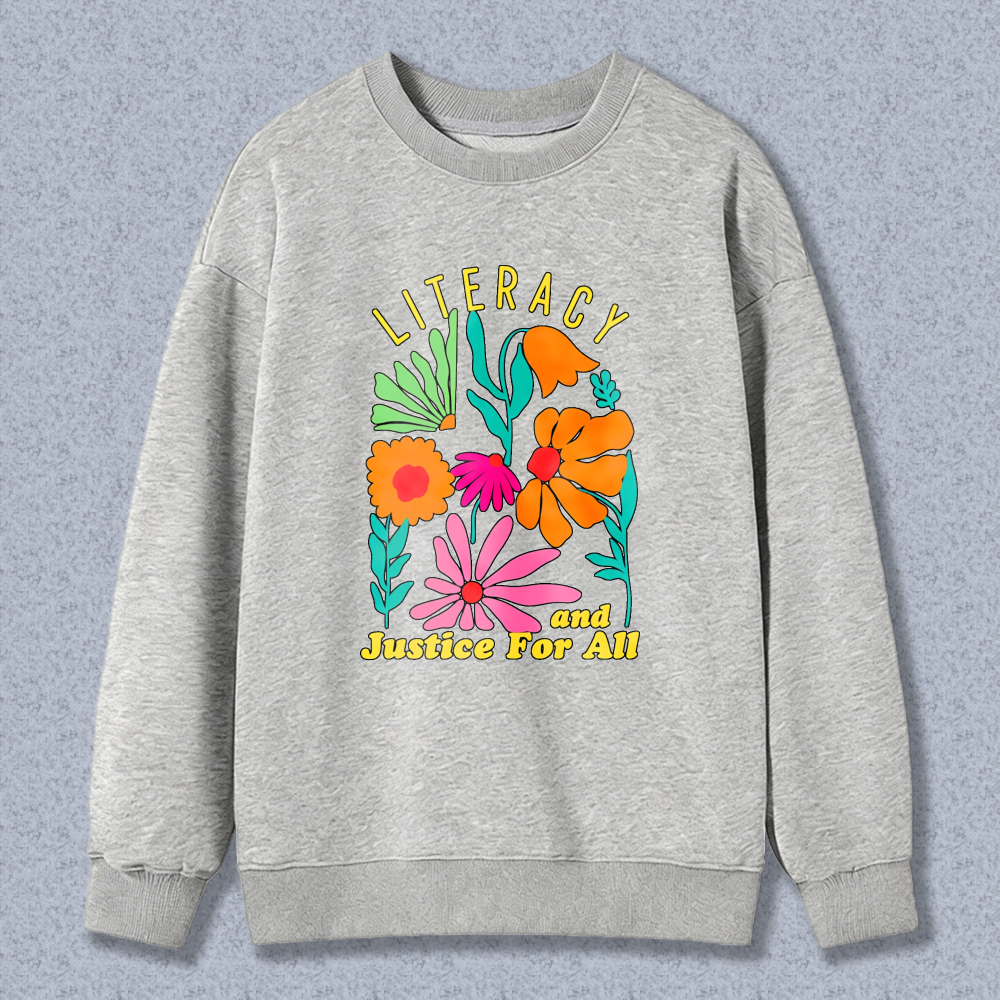 Wardrobecart Literacy And Justice For All Floral Design Unisex Classic Sweatshirt