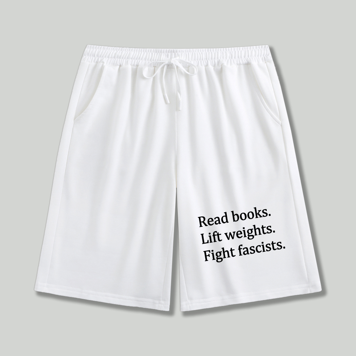 Wardrobecart Read Books Lift Weights Fight Fascists Shorts