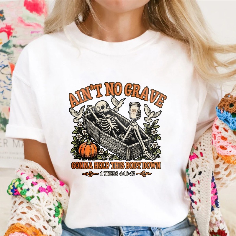 Aint No Grave Gonna Hold This Body Down Skeleton Pumpkin Coffee Cup Bible Verse Unisex Classic T-shirt