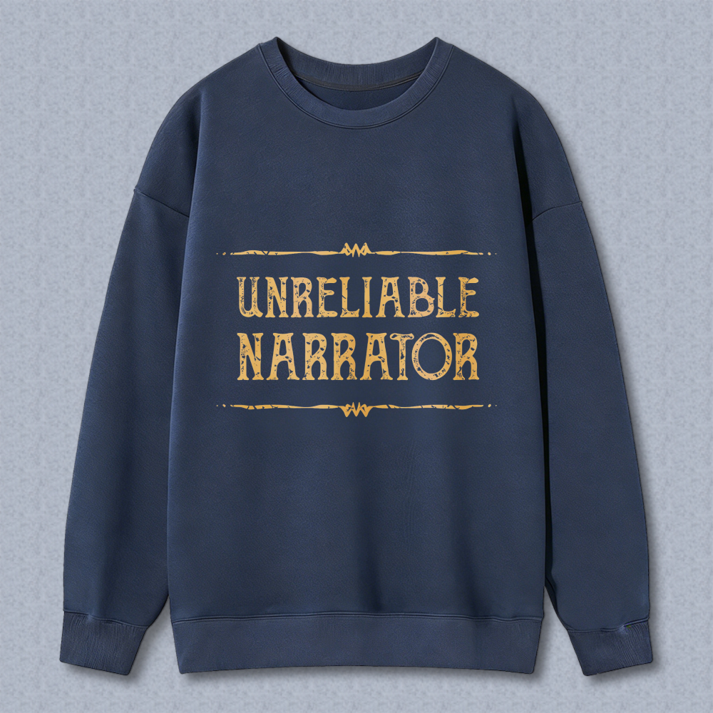 Wardrobecart Unreliable Narrator Unisex Classic Sweatshirt