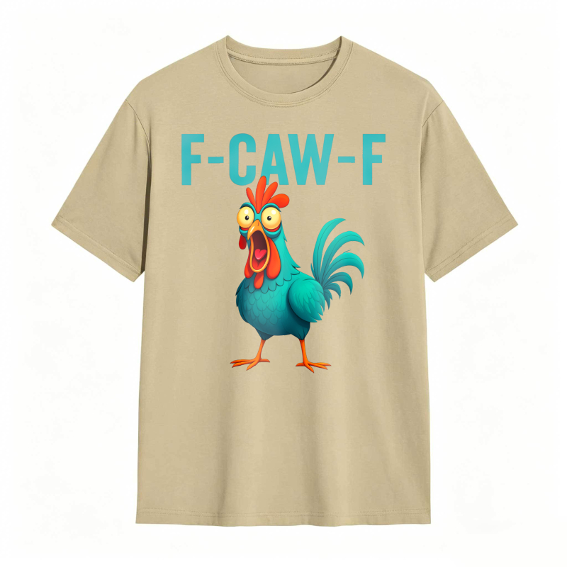 F-CAW-F Chicken Funny Rooster Graphic Tee