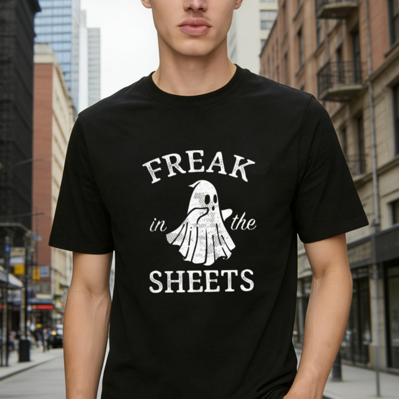 Freak In The Sheets Ghost Halloween Funny T-shirt