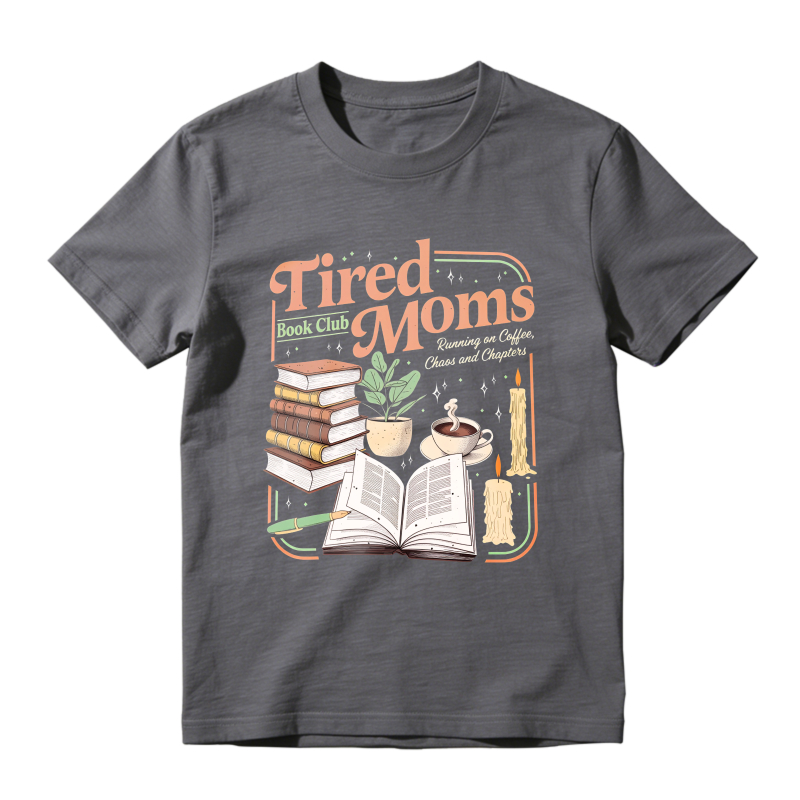 Wardrobecart Tired Moms Book Club With Books Coffee And Plants Unisex Classic T-shirt