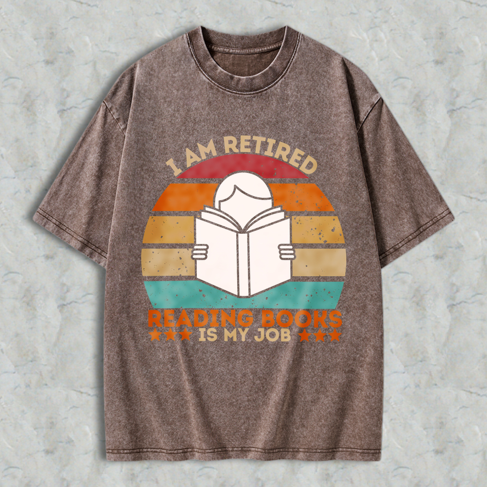 Wardrobecart I Am Retired Reading Books Is My Job Vintage Sunburst Design Unisex Washed T-shirt