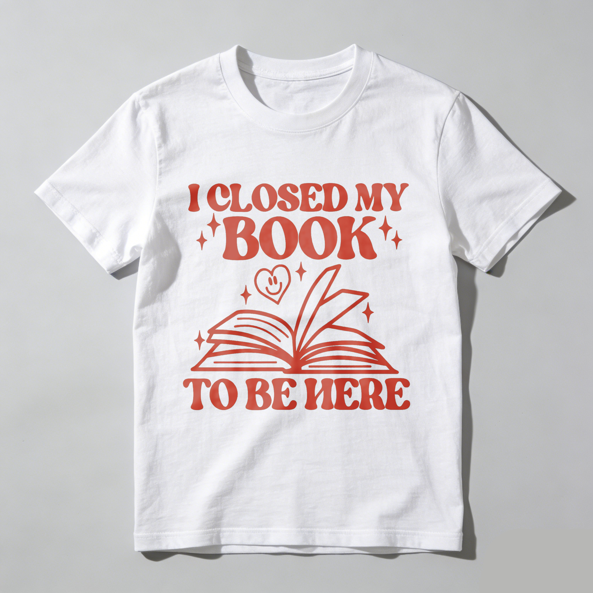Wardrobecart I Closed My Book To Be Here Tshirt