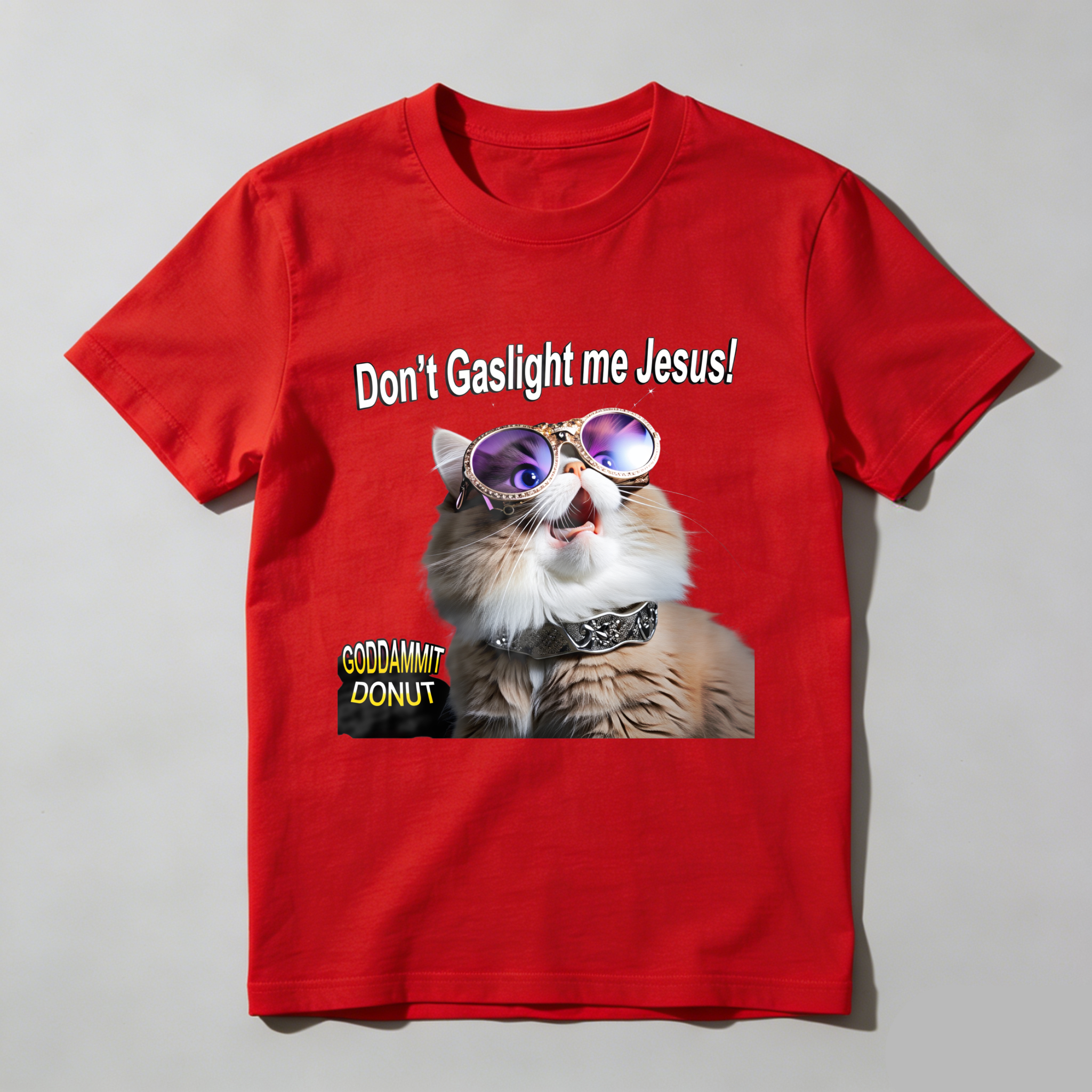 Wardrobecart Don't Gaslight Me  Cat With Sunglasses Tshirt