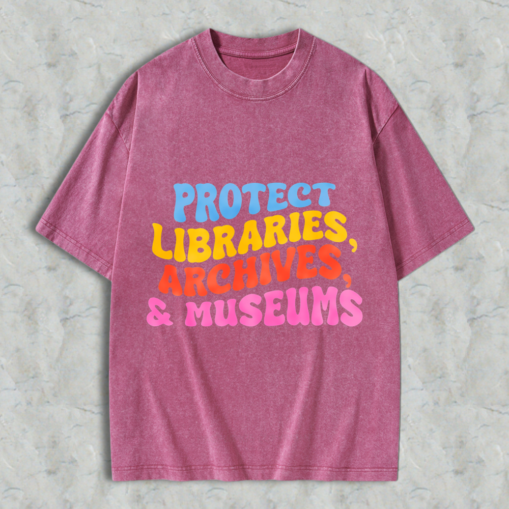 Wardrobecart Protect Libraries Archives And Museums Unisex Washed T-shirt