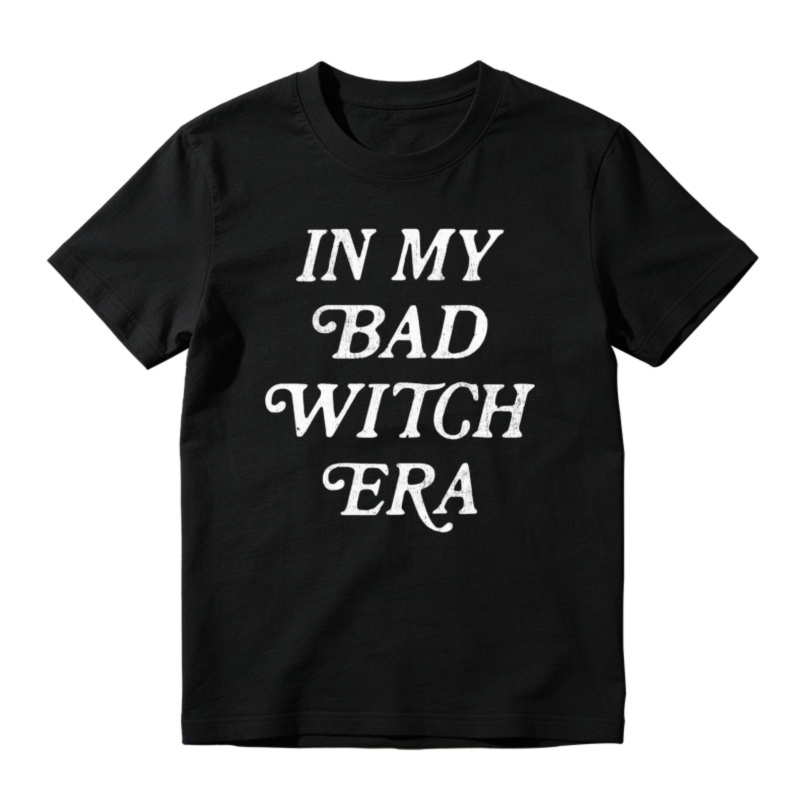In My Bad Witch Era Funny Halloween Quote Graphic T-shirt