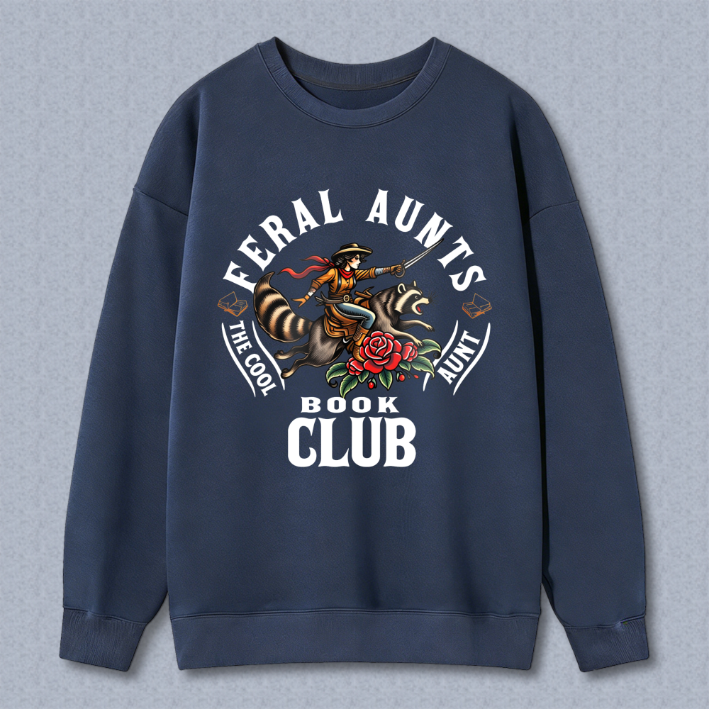 Wardrobecart Feral Aunts The Cool Aunt Book Club Tiger Rose Design Unisex Classic Sweatshirt