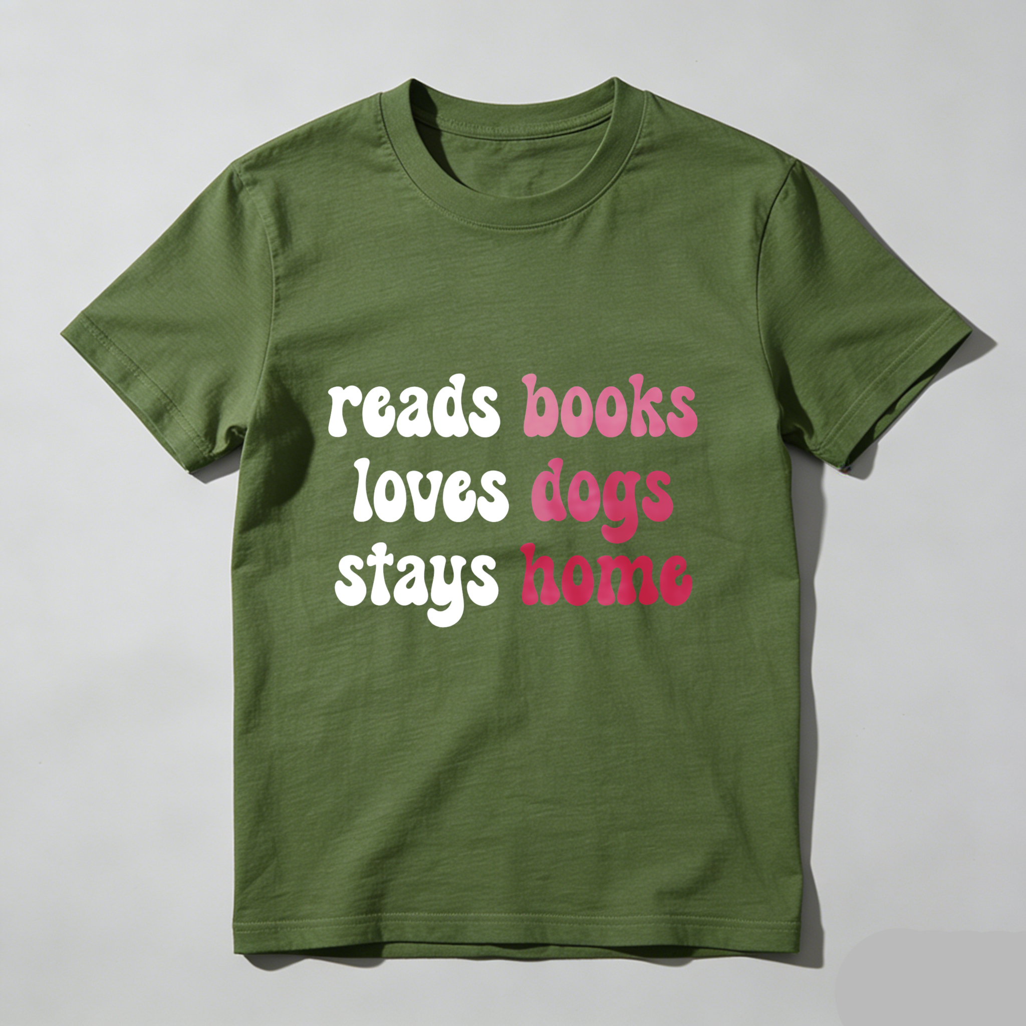 Wardrobecart Reads Books Loves Dogs Stays Home Tshirt