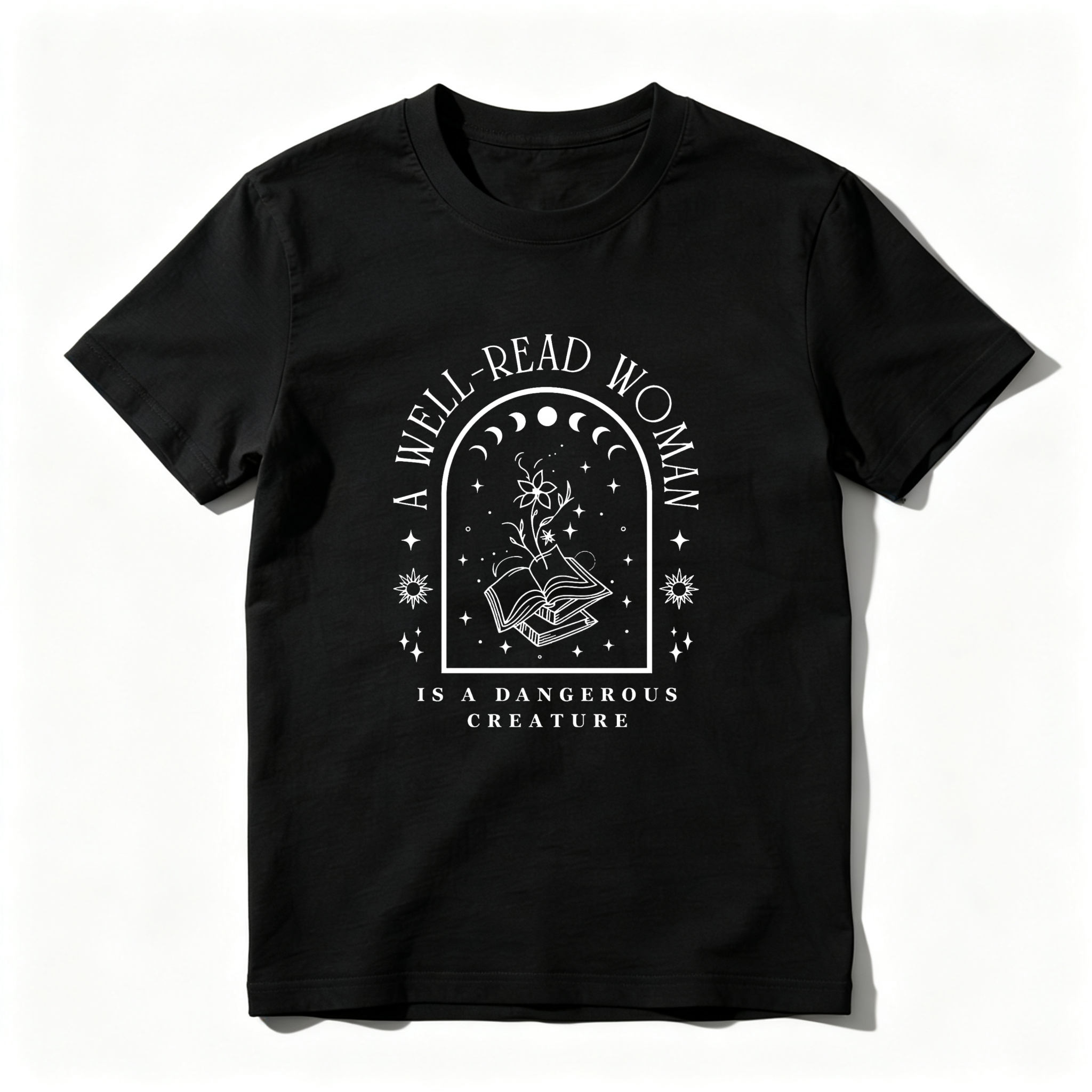 Wardrobecart A Well Read Woman Is A Dangerous Creature Tshirt
