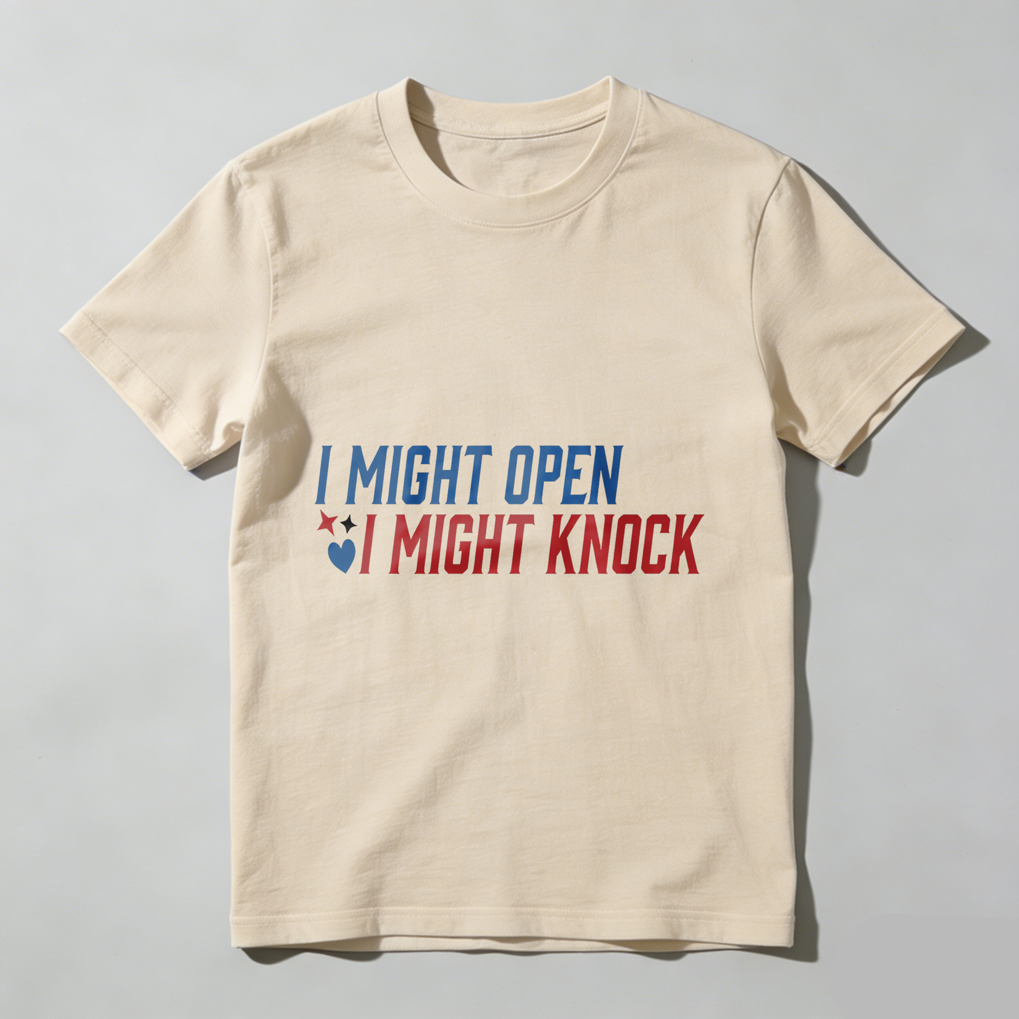 Wardrobecart I Might Open I Might Knock Tshirt