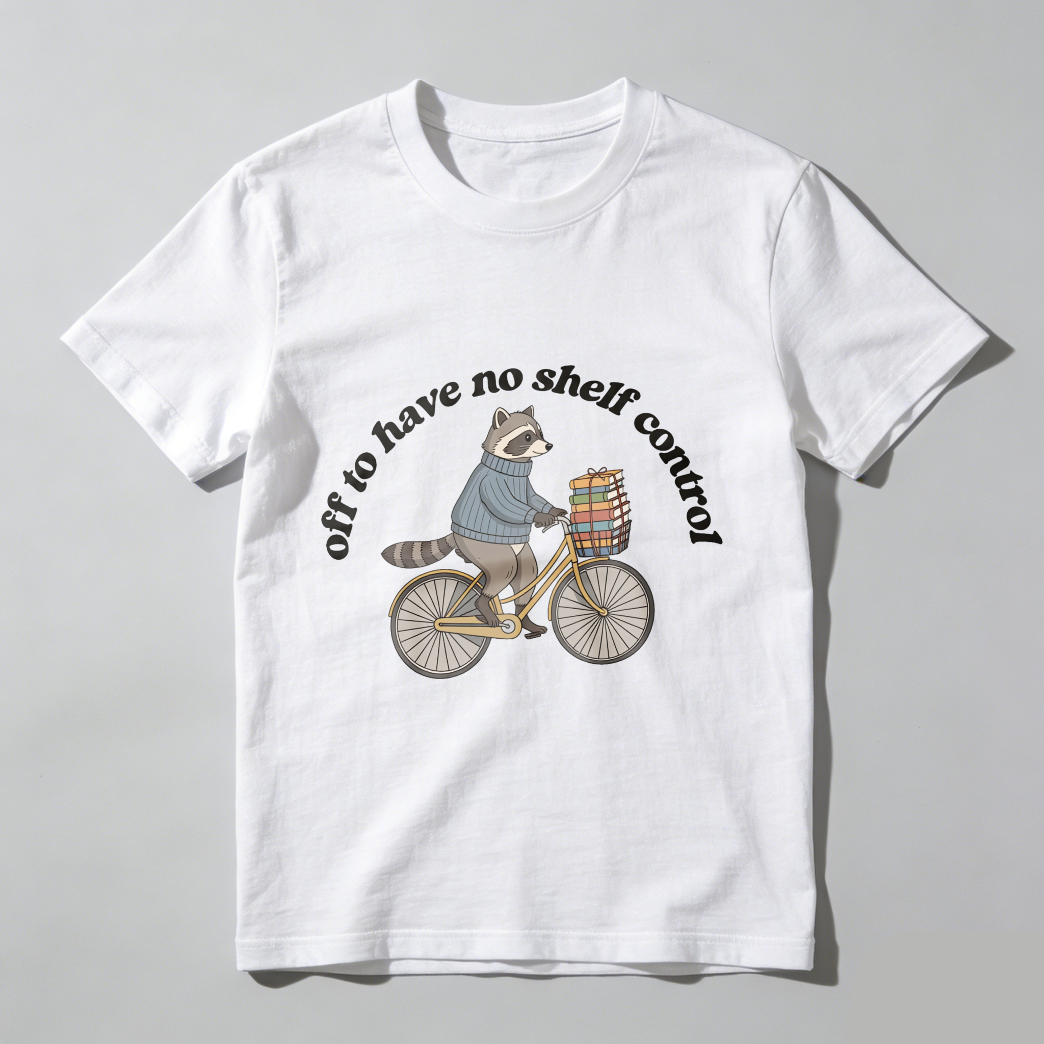 Wardrobecart Raccoon Riding Bicycle With Books And Text Off To Have No Shelf Control Unisex Classic T-shirt