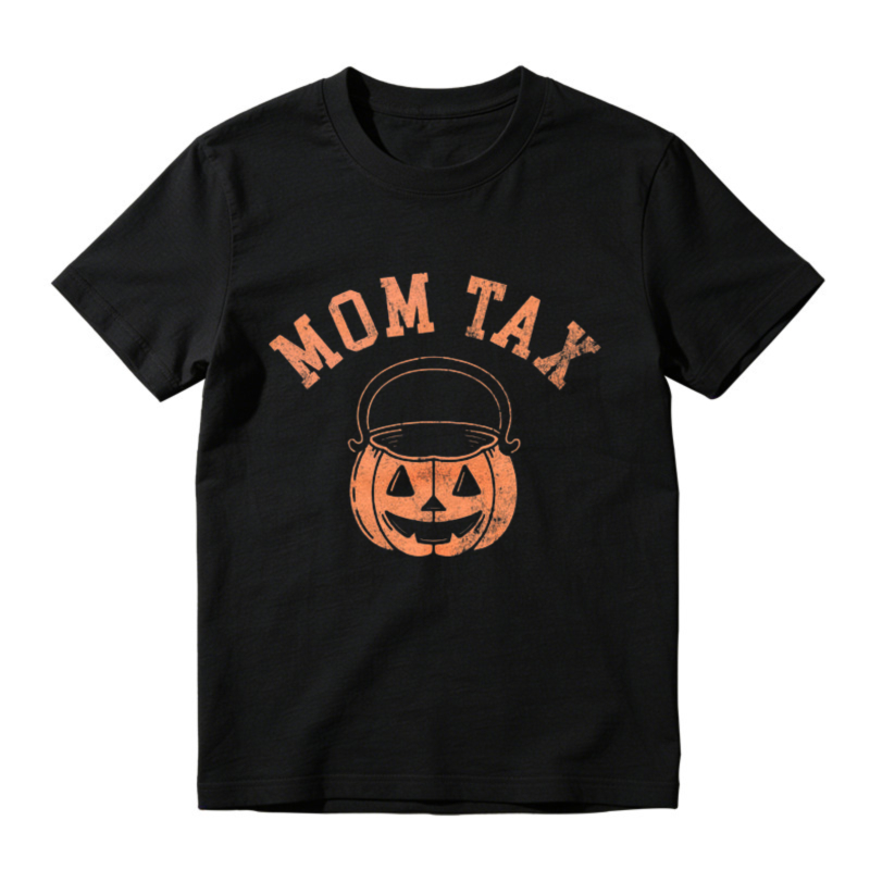 Mom Tax Halloween Pumpkin Bucket Graphic T-shirt