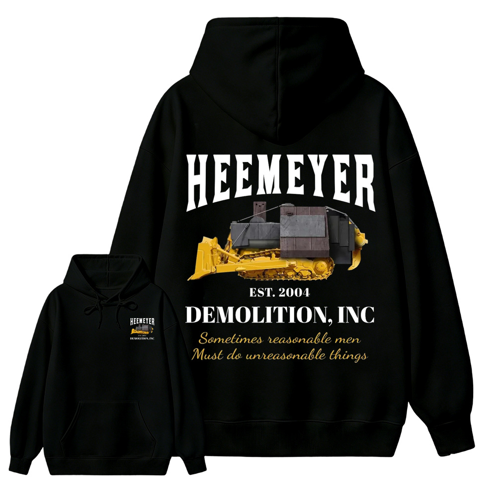 Heemeyer Demolition Inc Hoodie