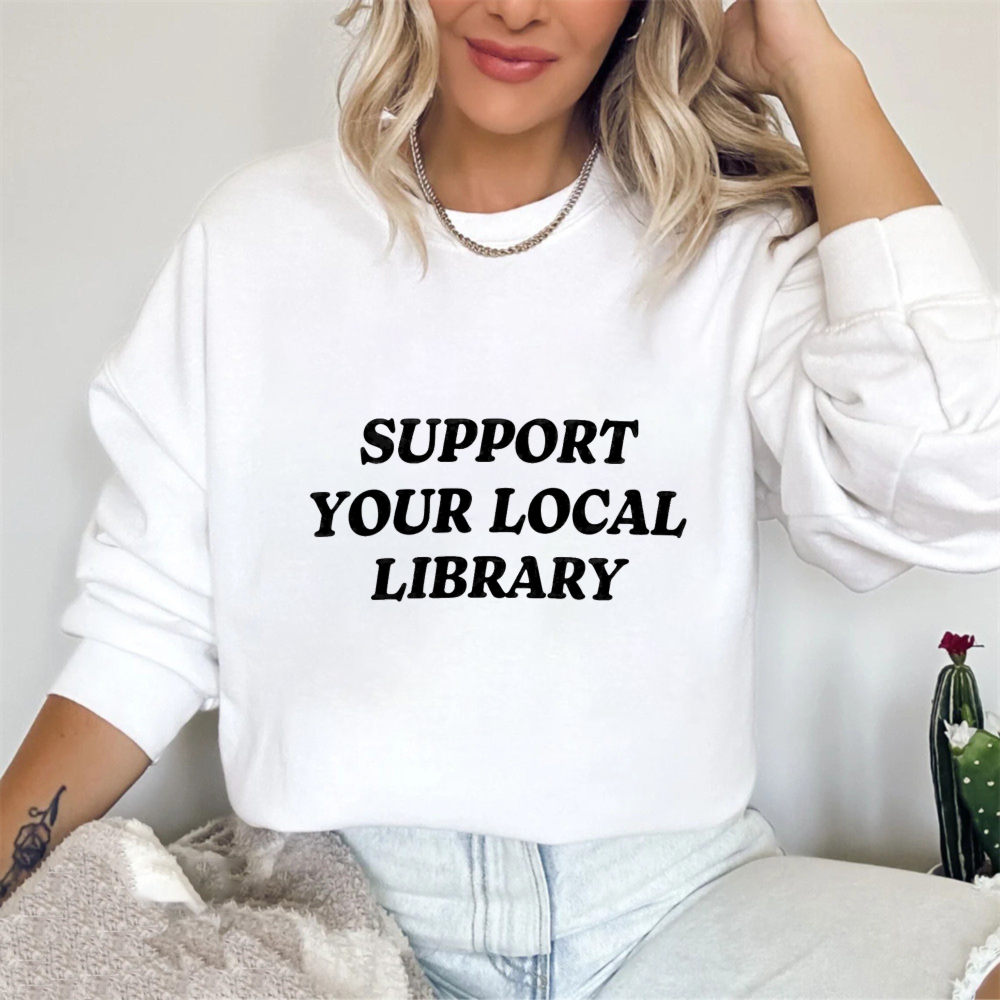 Wardrobecart Support Your Local Library Unisex Classic Sweatshirt