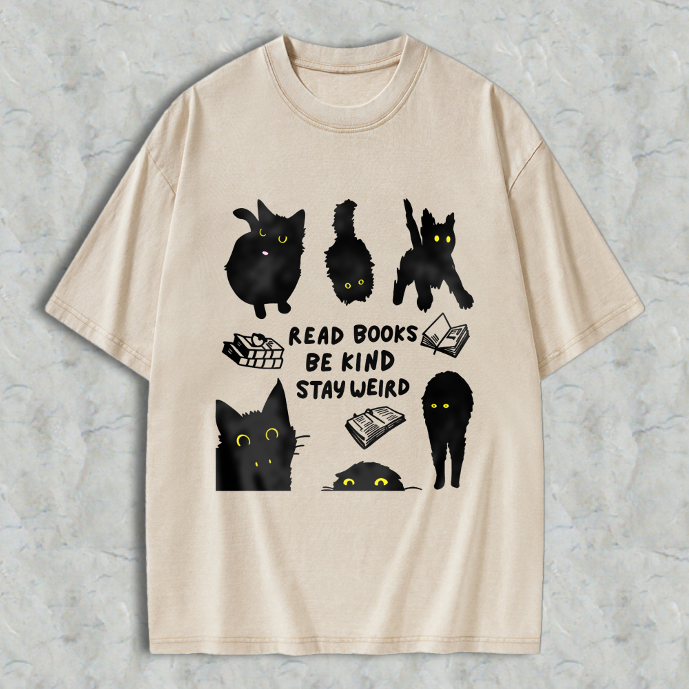 Wardrobecart Cats And Books Read Books Be Kind Stay Weird Unisex Washed T-shirt