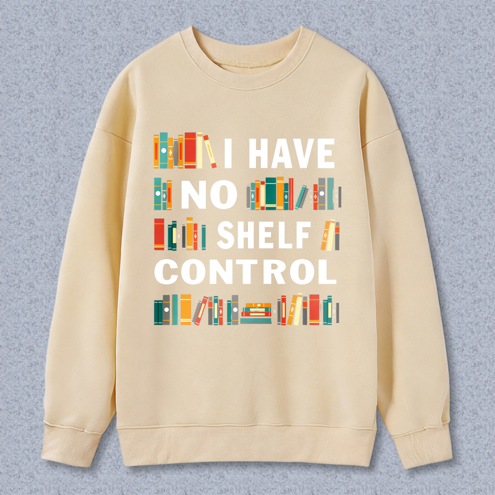 Wardrobecart Bookshelf I Have No Shelf Control Unisex Classic Sweatshirt